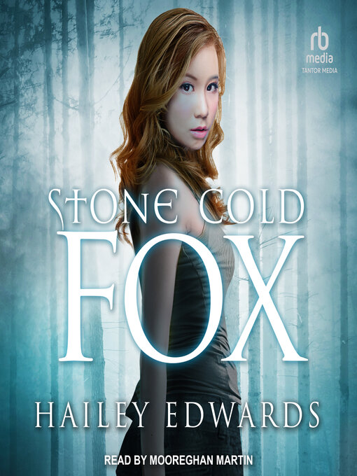 Title details for Stone-Cold Fox by Hailey Edwards - Available